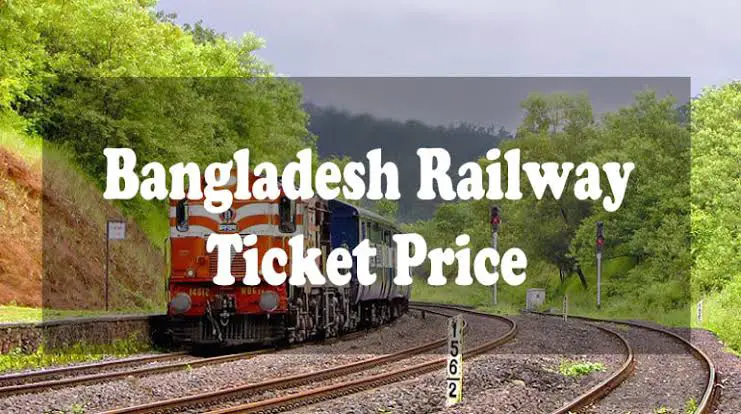 Bangladesh Railway Ticket Price