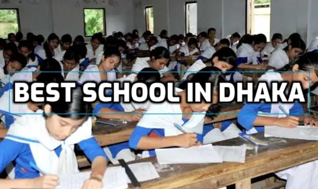 10 Best School in Dhaka