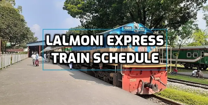 Lalmoni Express Train Schedule & Ticket Price