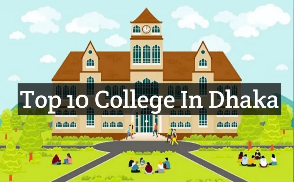 Top 10 College In Dhaka