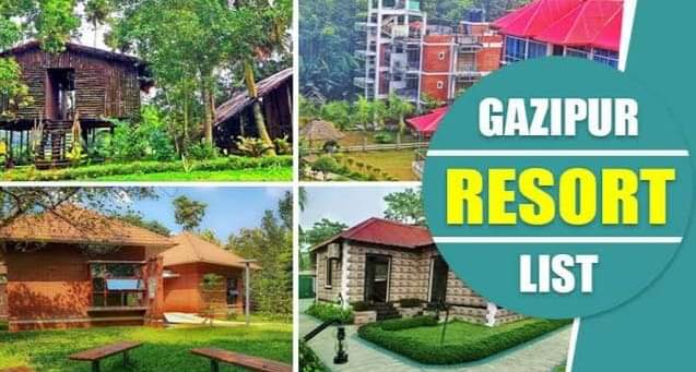 best resorts in Gazipur